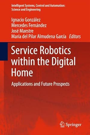 Image du vendeur pour Service Robotics within the Digital Home mis en vente par moluna