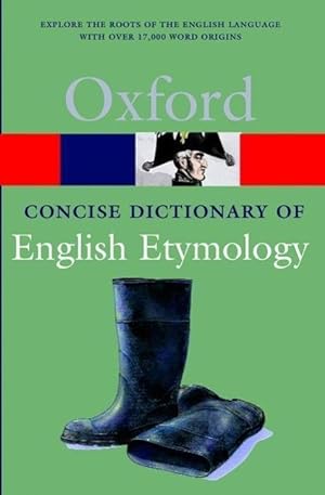Bild des Verkufers fr The Concise Oxford Dictionary of English Etymology zum Verkauf von moluna