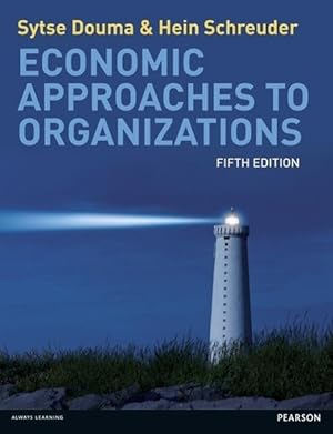 Image du vendeur pour Economic Approaches to Organizations mis en vente par moluna