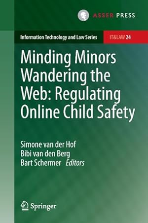 Image du vendeur pour Minding Minors Wandering the Web: Regulating Online Child Safety mis en vente par moluna