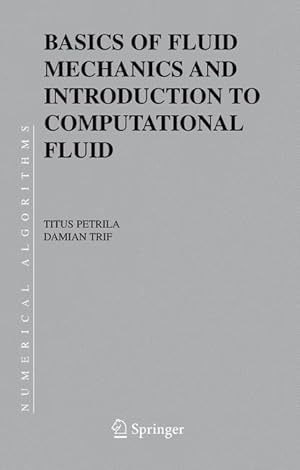 Seller image for Basics of Fluid Mechanics and Introduction to Computational Fluid Dynamics for sale by moluna