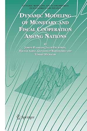 Bild des Verkufers fr Dynamic Modeling of Monetary and Fiscal Cooperation Among Nations zum Verkauf von moluna