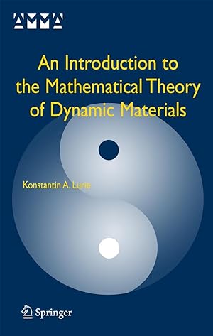 Image du vendeur pour An Introduction to the Mathematical Theory of Dynamic Materials mis en vente par moluna