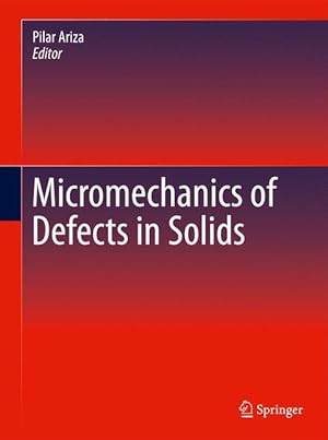 Seller image for Micromechanics of Defects in Solids for sale by moluna