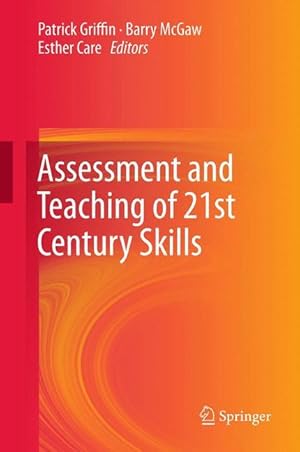 Seller image for Assessment and Teaching of 21st Century Skills for sale by moluna