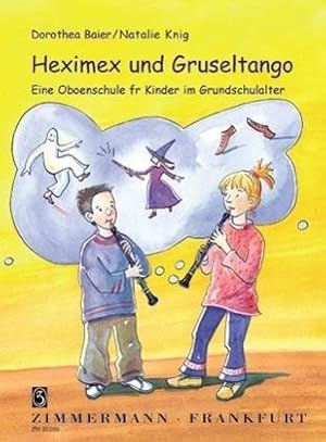 Bild des Verkufers fr Heximex und Gruseltango zum Verkauf von moluna