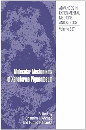 Bild des Verkufers fr Molecular Mechanisms of Xeroderma Pigmentosum zum Verkauf von moluna