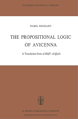 Bild des Verkufers fr The Propositional Logic of Avicenna zum Verkauf von moluna