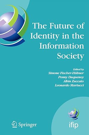 Bild des Verkufers fr The Future of Identity in the Information Society zum Verkauf von moluna