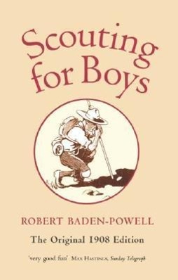 Bild des Verkufers fr Scouting for Boys. The Original 1908 Edition zum Verkauf von moluna
