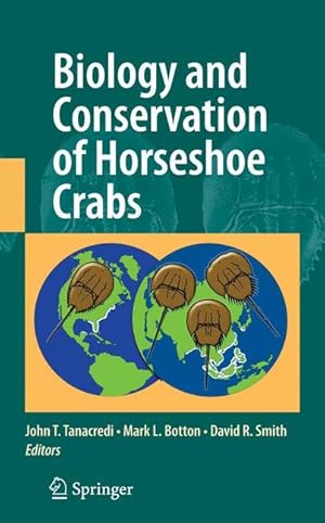 Seller image for Biology and Conservation of Horseshoe Crabs for sale by moluna