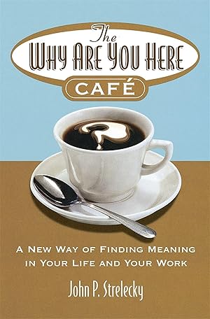 Seller image for The Why Are You Here Cafe for sale by moluna