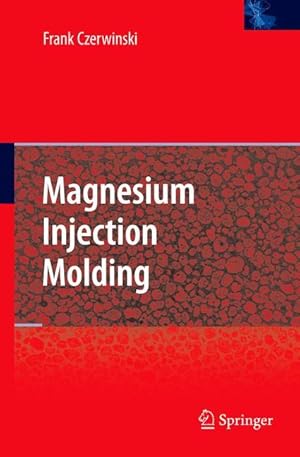 Imagen del vendedor de Magnesium Injection Molding a la venta por moluna