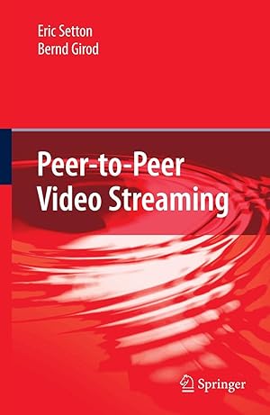 Seller image for Peer-to-Peer Video Streaming for sale by moluna