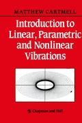 Image du vendeur pour Introduction to Linear, Parametric and Non-Linear Vibrations mis en vente par moluna