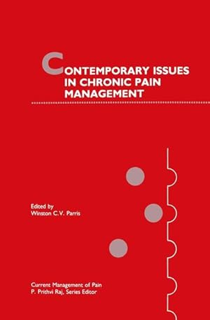 Image du vendeur pour Contemporary Issues in Chronic Pain Management mis en vente par moluna