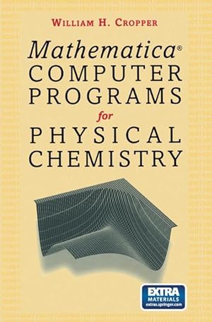 Bild des Verkufers fr Mathermatica Computer Programs for Physical Chemistry zum Verkauf von moluna