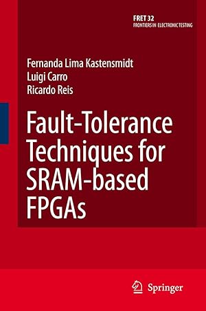 Imagen del vendedor de Fault-Tolerance Techniques for SRAM-Based FPGAs a la venta por moluna