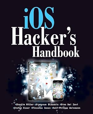 Image du vendeur pour iOS Hacker s Handbook mis en vente par moluna