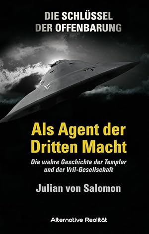 Image du vendeur pour Die Schlssel der Offenbarung: Als Agent der Dritten Macht mis en vente par moluna