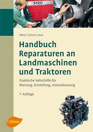 Seller image for Handbuch Reparaturen an Landmaschinen und Traktoren for sale by moluna