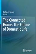 Seller image for The Connected Home: The Future of Domestic Life for sale by moluna