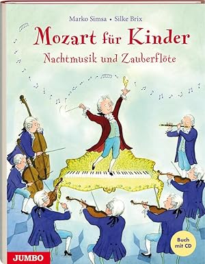 Bild des Verkufers fr Mozart fr Kinder. Nachtmusik und Zauberfloete zum Verkauf von moluna