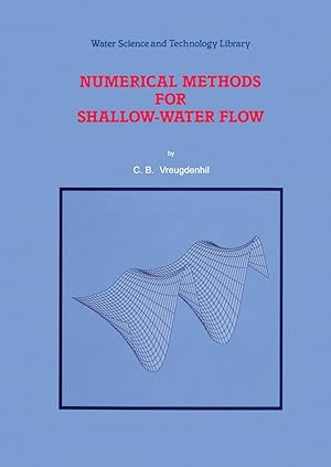 Image du vendeur pour Numerical Methods for Shallow-Water Flow mis en vente par moluna