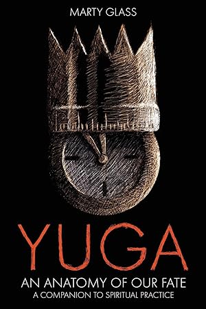 Seller image for Yuga: An Anatomy of Our Fate for sale by moluna