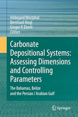 Seller image for Carbonate Depositional Systems: Assessing Dimensions and Controlling Parameters for sale by moluna