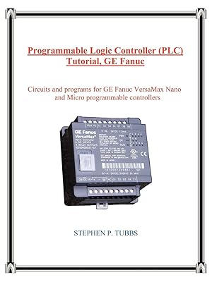 Bild des Verkufers fr Programmable Logic Controller (PLC) Tutorial, GE Fanuc zum Verkauf von moluna