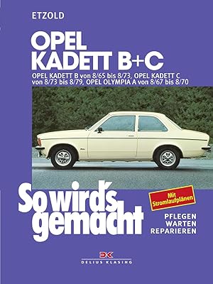 Bild des Verkufers fr Opel Kadett B + C zum Verkauf von moluna