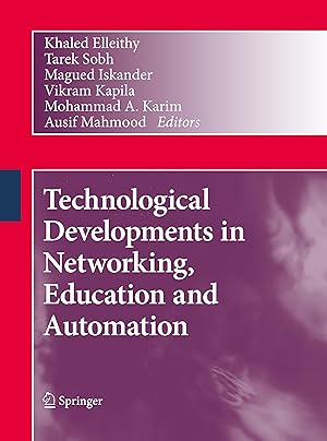 Image du vendeur pour Technological Developments in Networking, Education and Automation mis en vente par moluna