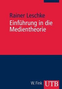 Seller image for Einfhrung in die Medientheorie for sale by moluna