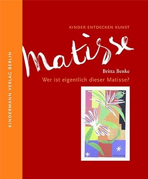Seller image for Wer ist eigentlich dieser Matisse? for sale by moluna