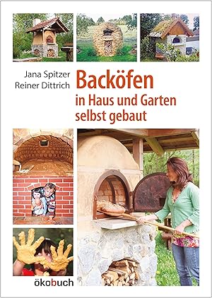 Seller image for Backoefen im Garten und Haus selbst gebaut for sale by moluna