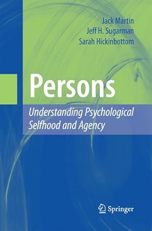 Image du vendeur pour Persons: Understanding Psychological Selfhood and Agency mis en vente par moluna