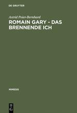 Seller image for Romain Gary. Das brennende Ich for sale by moluna