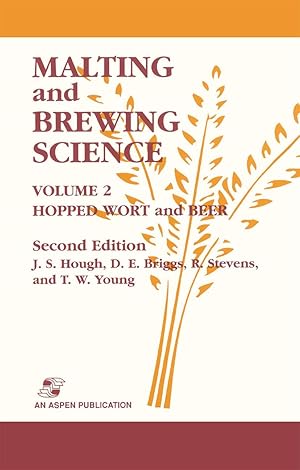 Seller image for Malting and Brewing Science: Hopped Wort and Beer, Volume 2 for sale by moluna