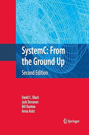 Image du vendeur pour SystemC: From the Ground Up, Second Edition mis en vente par moluna