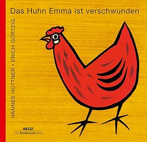 Seller image for Das Huhn Emma ist verschwunden for sale by moluna