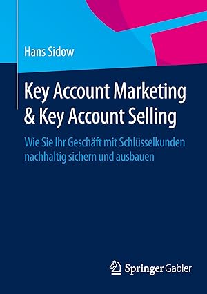 Image du vendeur pour Key Account Marketing & Key Account Selling mis en vente par moluna