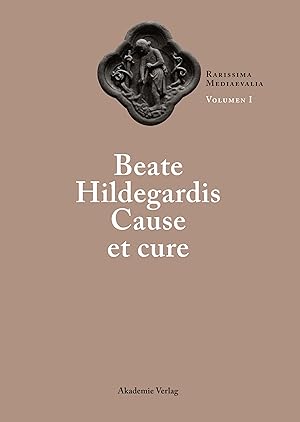 Imagen del vendedor de Beate Hildegardis Cause et cure a la venta por moluna