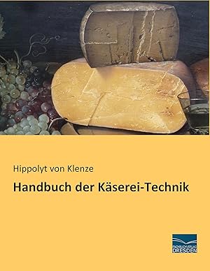Seller image for Handbuch der Kaeserei-Technik for sale by moluna