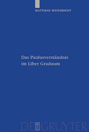 Imagen del vendedor de Das Paulusverstaendnis im Liber Graduum a la venta por moluna