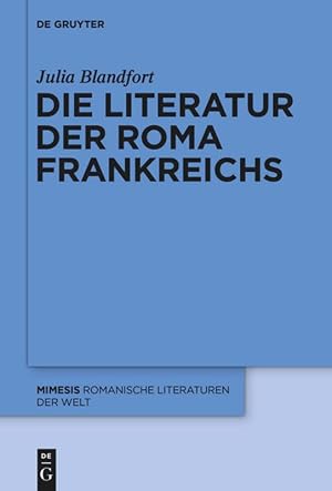 Seller image for Die Literatur der Roma Frankreichs for sale by moluna