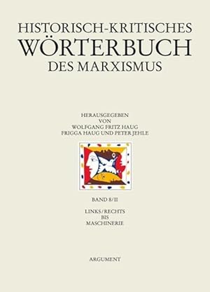 Seller image for Historisch-kritisches Woerterbuch des Marxismus / links/rechts bis Maschinerie for sale by moluna