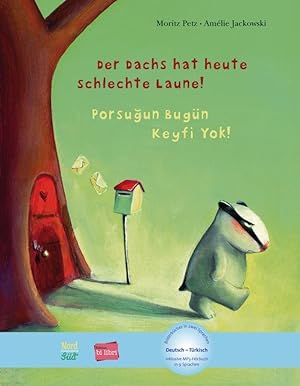 Bild des Verkufers fr Der Dachs hat heute schlechte Laune! Kinderbuch Deutsch-Trkisch zum Verkauf von moluna