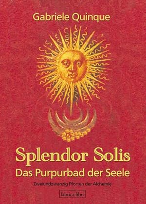 Imagen del vendedor de Splendor Solis - Das Purpurbad der Seele a la venta por moluna