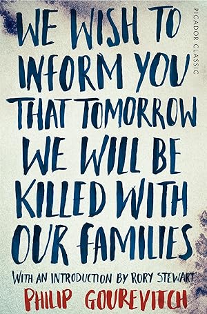 Imagen del vendedor de We Wish to Inform You That Tomorrow We Will Be Killed With Our Families a la venta por moluna